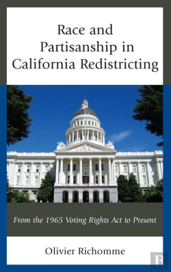 Bertrand.pt - Race And Partisanship In California Redistricting