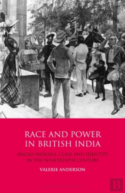 Bertrand.pt - Race And Power In British India