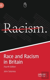 Race And Racism In Britain