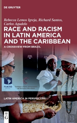 Bertrand.pt - Race And Racism In Latin America And The Caribbean