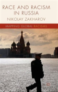 Race And Racism In Russia