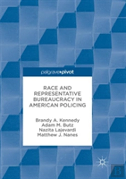 Bertrand.pt - Race And Representative Bureaucracy In American Policing