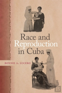 Bertrand.pt - Race And Reproduction In Cuba