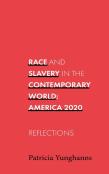 Race And Slavery In The Contemporary World