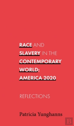 Bertrand.pt - Race And Slavery In The Contemporary World