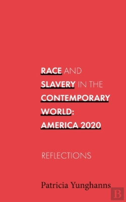 Bertrand.pt - Race And Slavery In The Contemporary World
