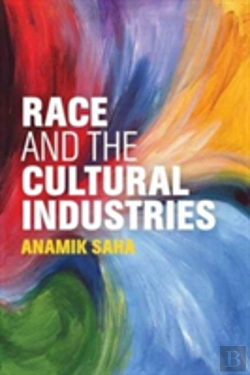 Bertrand.pt - Race And The Cultural Industries