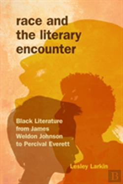 Bertrand.pt - Race And The Literary Encounter