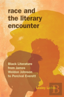 Race And The Literary Encounter