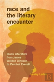Race And The Literary Encounter