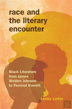Bertrand.pt - Race And The Literary Encounter