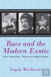 Race And The Modern Exotic