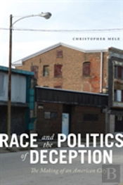 Race And The Politics Of Deception