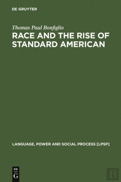 Bertrand.pt - Race And The Rise Of Standard American
