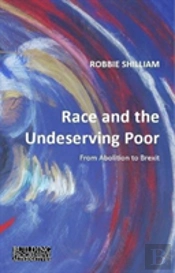 Race And The Undeserving Poor
