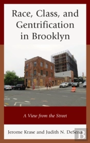 Race, Class, And Gentrification In Brooklyn