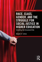 Race, Class, Gender, And The Struggle For Social Justice In Higher Education
