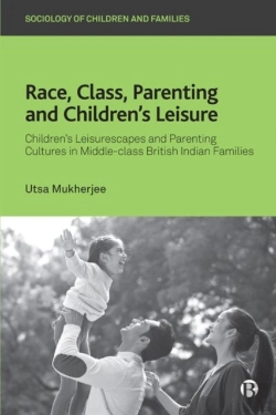 Bertrand.pt - Race, Class, Parenting And Childrenâ€™S Leisure