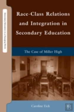 Bertrand.pt - Race-Class Relations And Integration In Secondary Education