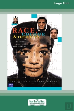 Bertrand.pt - Race, Colour And Identity In Australia And New Zealand (16pt Large Print Edition)
