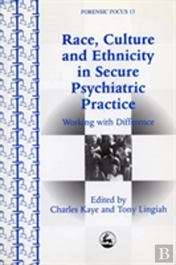 Bertrand.pt - Race, Culture And Ethnicity In Secure Psychiatric Practice