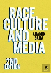Race, Culture And Media