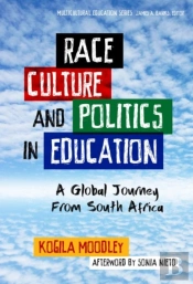 Race, Culture, And Politics In Education
