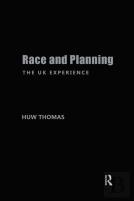 Race & Planning:Uk Experience