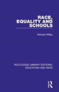 Race, Equality And Schools