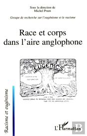 Race Et Corps Dans L'Aire Anglophone