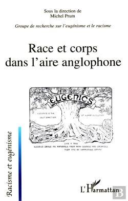 Bertrand.pt - Race Et Corps Dans L'Aire Anglophone