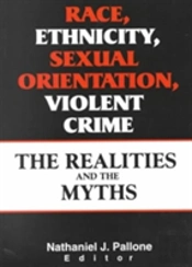 Race, Ethnicity, Sexual Orientation, Violent Crime