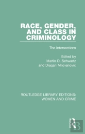 Race, Gender, And Class In Criminology