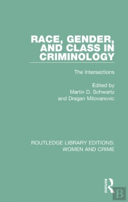 Bertrand.pt - Race, Gender, And Class In Criminology