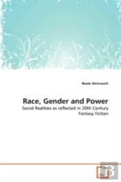 Race, Gender And Power