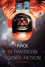 Race In American Science Fiction