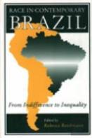 Race In Contemporary Brazil