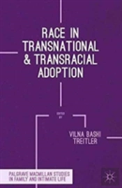 Race In Transnational And Transracial Adoption