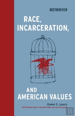 Bertrand.pt - Race, Incarceration, And American Values