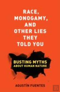 Bertrand.pt - Race, Monogamy, And Other Lies They Told You