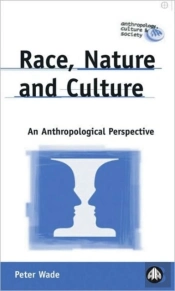 Race, Nature And Culture