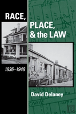 Bertrand.pt - Race, Place, And The Law, 1836-1948