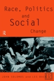 Race, Politics And Social Change