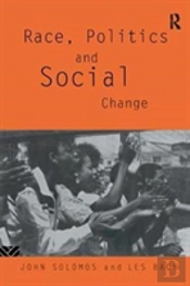 Race, Politics And Social Change