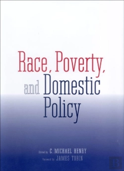 Bertrand.pt - Race, Poverty, And Domestic Policy