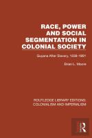 Race, Power And Social Segmentation In Colonial Society