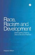 Race, Racism And Development