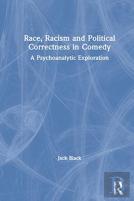 Race, Racism And Political Correctness In Comedy