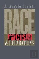 Race, Racism, And Reparations