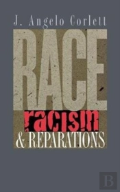 Race, Racism, And Reparations